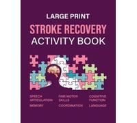 Tilriudprew Wokolivor Stroke Recovery Activity Book (Tascabile)