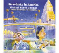 Tilson-Thomas,Michael - Stravinsky in America