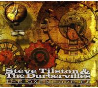 Tilston, Steve & The Durbervilles - Oxenhope Ep