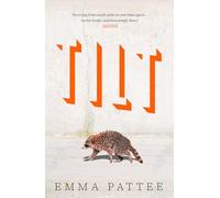 Tilt: A thrilling literary debut about how we confront disaster, hotly anticipated for 2025