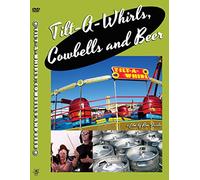 Tilt-A-Whirls, Cowbells and Beer DVD with Bonus Features