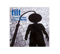Tilt - L'Evoluzione Delle Ombre