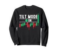 Tilt Mode ON - Emozioni di Trading Divertenti per Il Trader Felpa