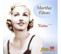 Tilton, Martha - Liltin'
