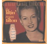 Tilton,Martha - The Liltin' Miss Tilto