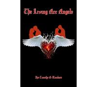 Tim a Rowland The Living Arc Angels (Tascabile)