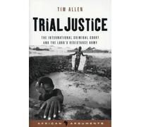 Tim Allen Trial Justice (Tascabile) African Arguments