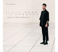 Tim Allhoff Tim Allhoff: Between Here and Nowhere: A Tribute to Haruki Mura (CD)
