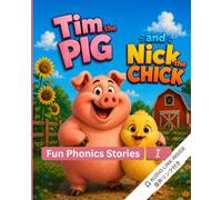 Tim and Nick: .Fun Phonics Children’s Stories