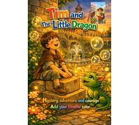 Tim and the Little Dragon