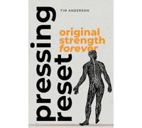 Pressing RESET: Original Strength Forever