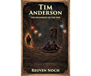Tim Anderson: THE BEGINNING OF THE END