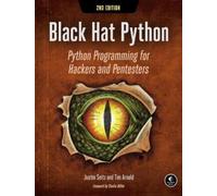 Tim Arnold Justin Seitz Black Hat Python, 2nd Edition (Tascabile)