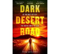 Tim Ayliffe Dark Desert Road (Tascabile)