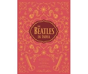 Tim B. Wride Paul Saltzman The Beatles in India (Copertina rigida)