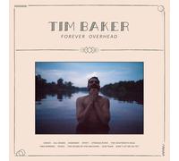 Tim Baker Forever Overhead (CD)
