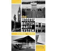 Tim Bale Paul Webb The Modern British Party System (Tascabile)