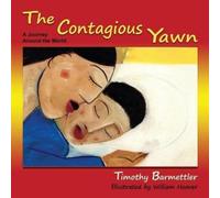 Tim Barmettler The Contagious Yawn (Tascabile)