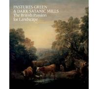Tim Barringer Pastures Green and Dark Satanic Mills (Copertina rigida)