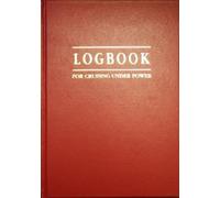 Tim Bartlett Tom Willis Logbook for Cruising Under Power (Record Book) Logbooks