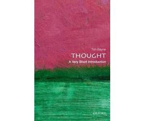 Tim Bayne Thought (Tascabile) Very Short Introductions