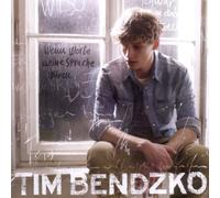 Tim Bendzko - Wenn Worte Meine Sprache Waren by Tim Bendzko (2011-06-28)