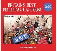 Tim Benson Britain's Best Political Cartoons 2022 (Tascabile)