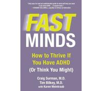 Tim Bilkey Karen Weintraub Craig Surman Fast Mind (Tascabile)