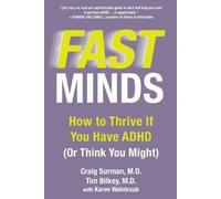 Tim Bilkey Karen Weintraub Craig Surman Fast Mind (Tascabile)