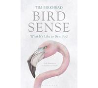 Tim Birkhead Bird Sense (Tascabile)
