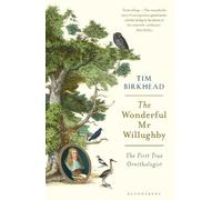 Tim Birkhead The Wonderful Mr Willughby (Tascabile)