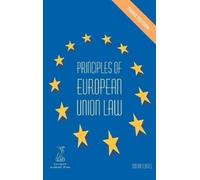 Tim Birtwistle Principles of European Union Law (Copertina rigida)