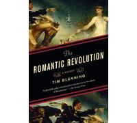 Tim Blanning The Romantic Revolution (Tascabile) Modern Library Chronicles