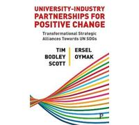 Tim Bodley-Scott E University-Industry Partnerships for Posit (Copertina rigida)