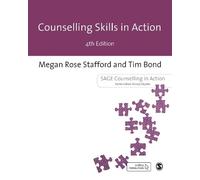 Tim Bond Megan R. Stafford Counselling Skills in Action (Tascabile)