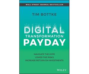 Tim Bottke Digital Transformation Payday (Copertina rigida)