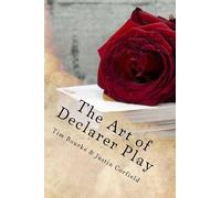 Tim Bourke Justin Corfield The Art of Declarer Play (Tascabile)