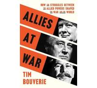 Tim Bouverie Allies at War (Copertina rigida)