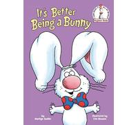 Tim Bowers Marilyn Sadler It's Better Being a Bunny (Copertina rigida)