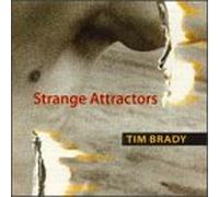 Tim Brady - Strange Attractors
