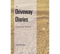 Tim Brookes Driveway Diaries (Tascabile)