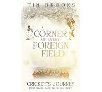 Tim Brooks A Corner of Every Foreign Field (Tascabile)