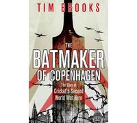 Tim Brooks The Batmaker of Copenhagen (Copertina rigida)