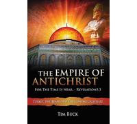 Tim Buck The Empire of Antichrist (Tascabile)