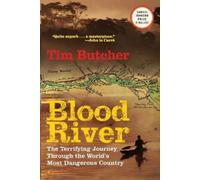 Tim Butcher Blood River (Tascabile)