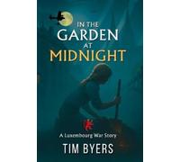 Tim Byers In The Garden At Midnight (Tascabile)