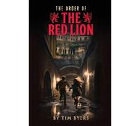Tim Byers The Order of the Red Lion (Tascabile)