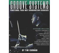 Tim Carman Groove Systems (Tascabile)