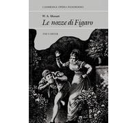Tim Carter W. A. Mozart: Le Nozze di Figaro (Tascabile)