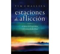 Tim Challies Estaciones de Aflicción (Tascabile)